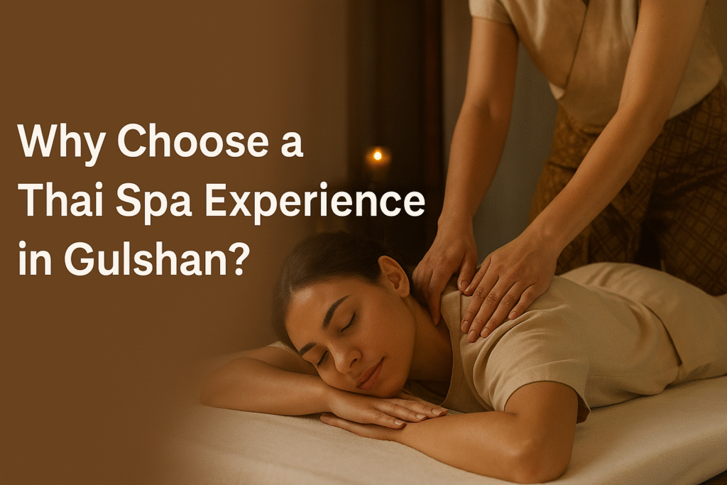 thai-spa-experience-gulshan-2
